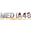 ＭＥＤＩＡ４８ (極悪メディア業)