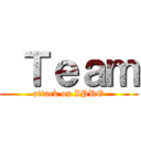  Ｔｅａｍ (attack on IPRO)