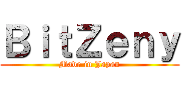 ＢｉｔＺｅｎｙ (Made in Japan)