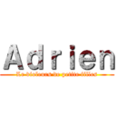 Ａｄｒｉｅｎ (Le violeurs de petite filles)