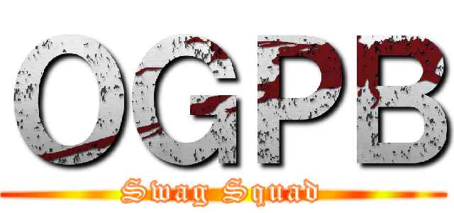 ＯＧＰＢ (Swag Squad)