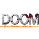 ＤＯＯＭ (Bem-Vindo ao Inferno)