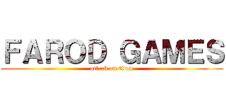 ＦＡＲＯＤ ＧＡＭＥＳ (attack on titan)