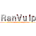 ＲａｎＶｕｌｐ (attack on best pairing ever)