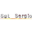 Ｓｇｔ． Ｓｅｒｇｉｏ (2013)