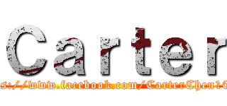 Ｃａｒｔｅｒ (https://www.facebook.com/CarterChen1025)