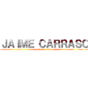 ＪＡＩＭＥ ＣＡＲＲＡＳＯ (attack on titan)