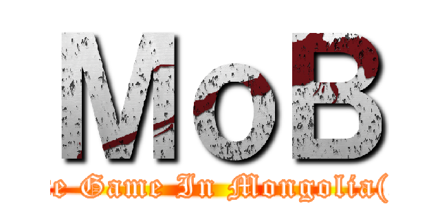 ＭｏＢ (Tribute Game In Mongolia(SnK))