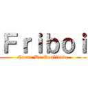 Ｆｒｉｂｏｉ (Carne De Qualidade)