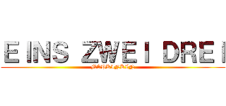 ＥＩＮＳ ＺＷＥＩ ＤＲＥＩ (MAPKINKIN)