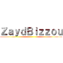 ＺａｙｄＢｉｚｚｏｕ ()