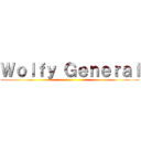 Ｗｏｌｆｙ Ｇｅｎｅｒａｌ ()