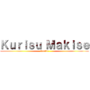 Ｋｕｒｉｓｕ Ｍａｋｉｓｅ (Zombie)