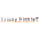 Ｔｒｉｃｋｙ ＰｉｎｋｉｅＴＶ (attack on titan)