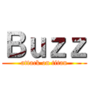 Ｂｕｚｚ (attack on titan)