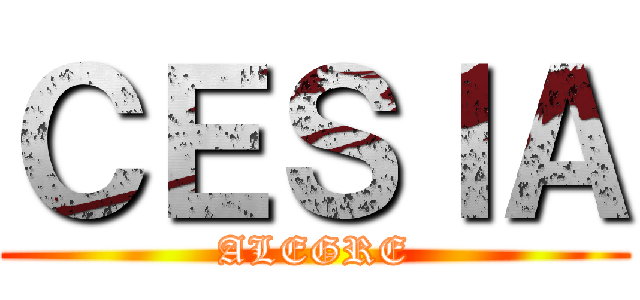 ＣＥＳＩＡ (ALEGRE)