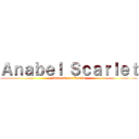 Ａｎａｂｅｌ Ｓｃａｒｌｅｔ (Shingeky no Kyojin)