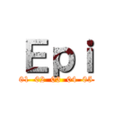 Ｅｐｉ (01  02  03  04  05)