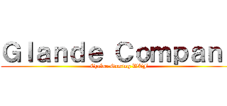 Ｇｌａｎｄｅ Ｃｏｍｐａｎｙ (Chaîne Gaming WTF)
