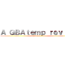 Ａ ＧＢＡｔｅｍｐ ｒｅｖｉｅｗ (A GBAtemp review)