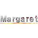 Ｍａｒｇａｒｅｔ (Gonzalez)