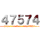４７５７４ (http://on.fb.me/18y7UH7)