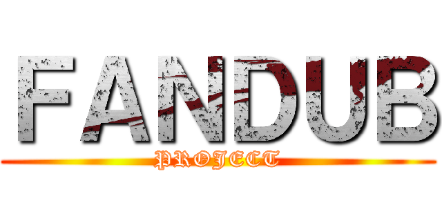 ＦＡＮＤＵＢ (PROJECT)