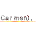 Ｃａｒ ｍｅｎ）， ()
