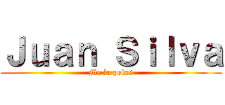 Ｊｕａｎ Ｓｉｌｖａ (Me la pelas)
