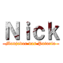 Ｎｉｃｋ (Manjador das Putaria)