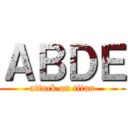 ＡＢＤＥ (attack on titan)