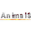 Ａｎｉｍａｌ＄ (A$)