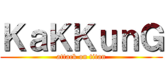 ＫａＫＫｕｎＧ (attack on titan)