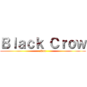 Ｂｌａｃｋ Ｃｒｏｗ (Nue)