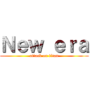 Ｎｅｗ ｅｒａ (attack on titan)