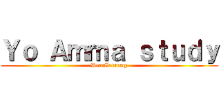 Ｙｏ Ａｍｍａ ｓｔｕｄｙ (Donald trump)