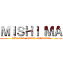 ＭＩＳＨＩ ＭＡ (JUNIOR  HIGH  SCHOOL)