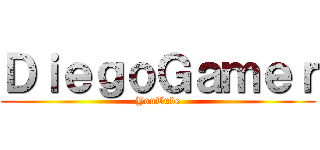 ＤｉｅｇｏＧａｍｅｒ (YouTube)