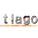 ｔｉａｇｏ (you have bad internet)