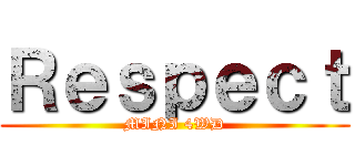 Ｒｅｓｐｅｃｔ (MINI 4WD)