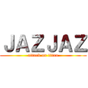 ＪＡＺＪＡＺ (attack on titan)