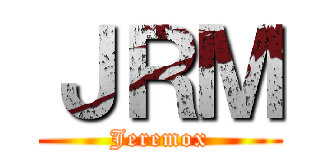 ＪＲＭ (Jeremox)