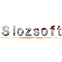 Ｓｌｏｚｓｏｆｔ (スローズソフト)