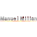 Ｍａｎｕｅｌ Ｍｉｌｌａｎ (Kirito)