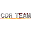 ＣＤＲ ＴＥＡＭ (attack on titan)