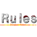 Ｒｕｌｅｓ (Project Titan)