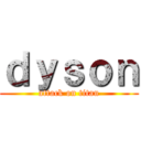 ｄｙｓｏｎ (attack on titan)