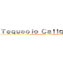 Ｔｅｑｕｅｏｌｏ Ｃａｌｉｑｕｅｏｌｏ (テキョロ カリキョロ)