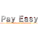 Ｐａｙ Ｅａｓｙ (Biobeauty Beautydiy Beautyeasy)