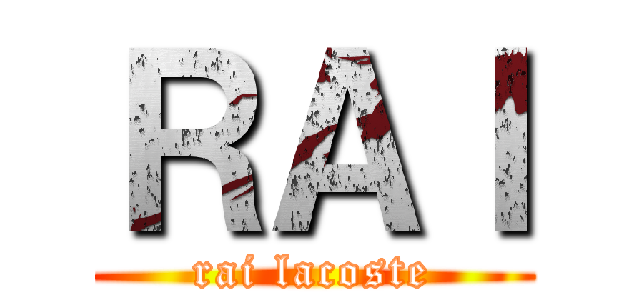 ＲＡＩ (rai lacoste)